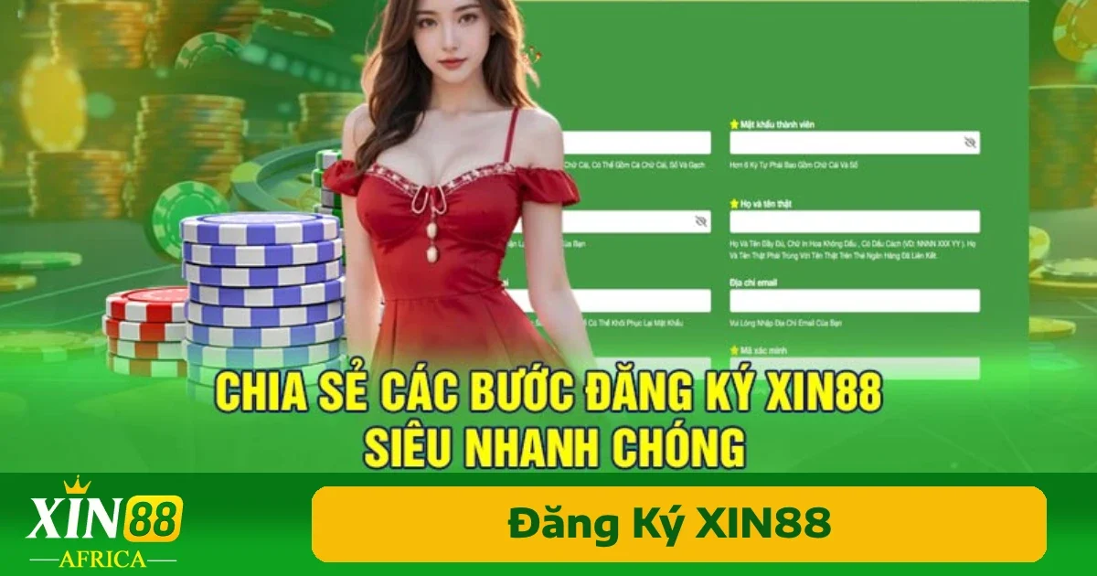 Đăng Ký Xin88 2 Trước khi bước vào quy trình đăng ký xin88, điều quan trọng là bạn cần chuẩn bị đầy đủ các giấy tờ và thông tin cá nhân cần thiết để tránh gián đoạn quá trình đăng ký.