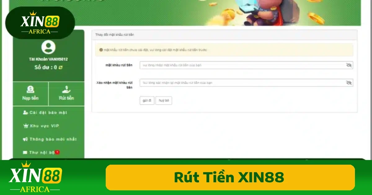 Rút Tiền Xin88 1 Thao tác rút tiền Xin88 khá đơn giản nhưng cần thực hiện đúng quy trình để đảm bảo an toàn cũng như tối ưu hóa trải nghiệm người dùng.